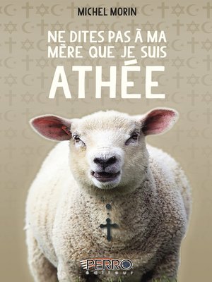 cover image of Ne dites pas à ma mère que je suis athée